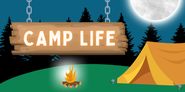 CAMP LIFE
